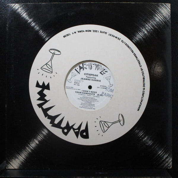 Citispeak Ft Jeanne Harris - I Don't Need Your Handouts 12" VG+ PT-106 Promo - Shuga Records