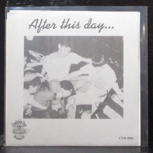 Oversight - After This Day.. 7" Mint- Grey Vinyl 33 Conquer The World CTW #001 - Shuga Records