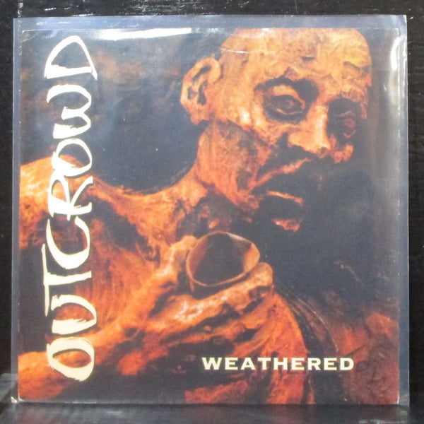 Outcrowd - Weathered 7" Mint- Dark Red Vinyl 45 Blackout! BL-14 USA 1992 - Shuga Records