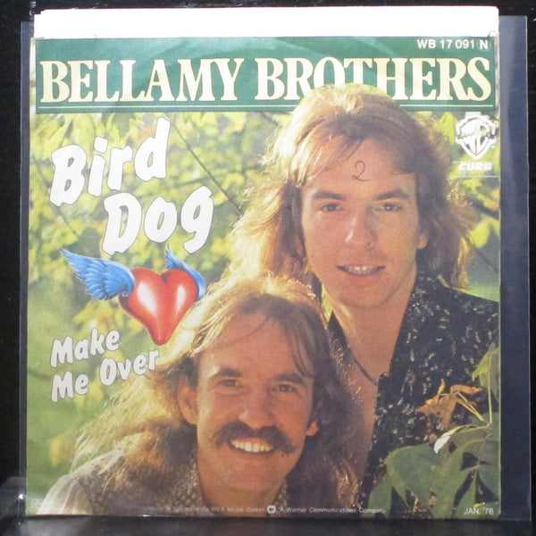 Bellamy Brothers - Bird Dog / Make Me Over 7" Mint- Vinyl 45 WB 17091 Germany - Shuga Records