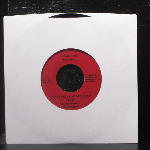 Shawn Tuil - Bitter Sweet / Forty Miles Of Bad Road 7" VG+ Vinyl 45 802-55 USA - Shuga Records