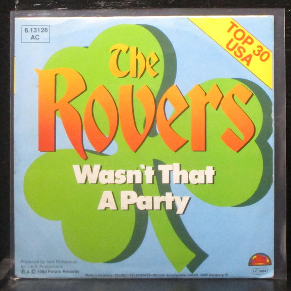 The Rovers - Wasn't That A Party / Movie Cowboy 7" Mint- Vinyl 45 Attic Germany - Shuga Records