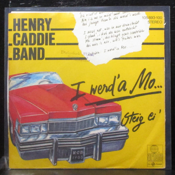 Henry Caddie Band - I Werd' A Mo / Steig Ei 7" VG+ Vinyl 45 Ariola Germany 1983 - Shuga Records