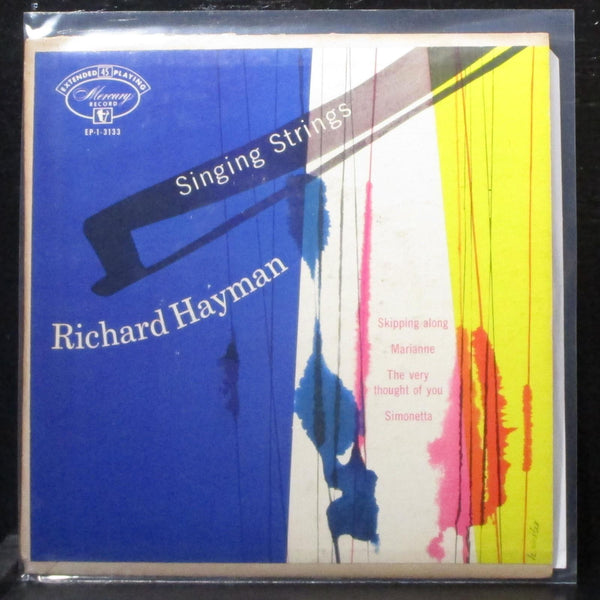 Richard Hayman - Singing Strings EP 7" VG Vinyl 45 Mercury EP-1-3133 USA - Shuga Records