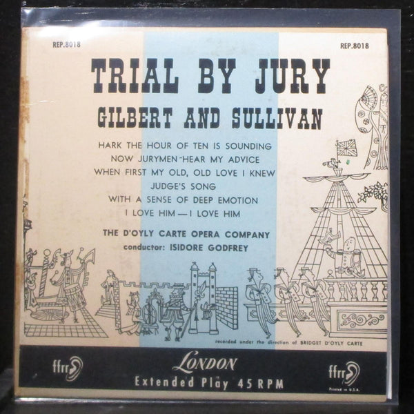 Isidore Godfrey - Gilber & Sullivan: Trial By Jury 7" VG+ Vinyl 45 London UK - Shuga Records