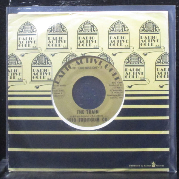 1910 Fruitgum Co - Train / Eternal Light 7" Mint- Vinyl 45 Radio Active BUD 5268 - Shuga Records