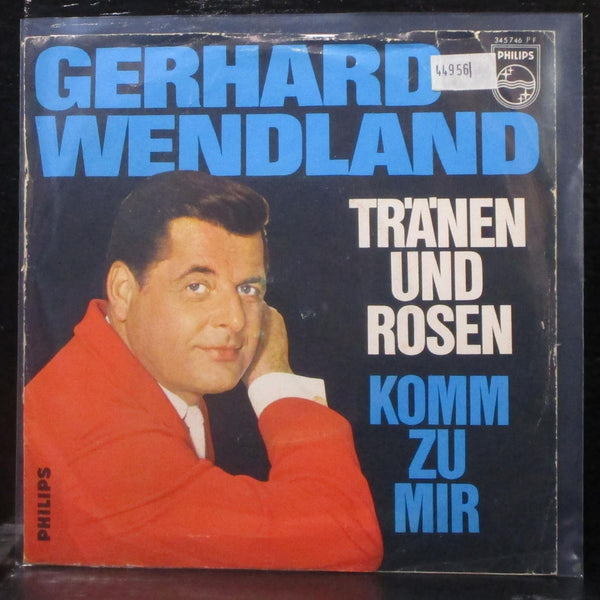 Gerhard Wendland - Trnen Und Rosen 7" VG+ Vinyl 45 Philips Germany 1964 - Shuga Records