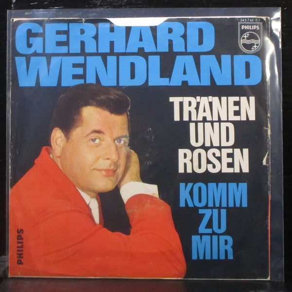 Gerhard Wendland - Trnen Und Rosen 7" VG+ Vinyl 45 Philips Germany 1964 - Shuga Records