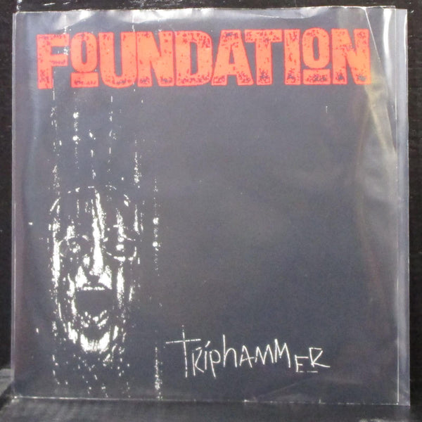 Foundation - Triphammer 7" Mint- Red Vinyl 45 Significant SIG 06 USA 1992 - Shuga Records