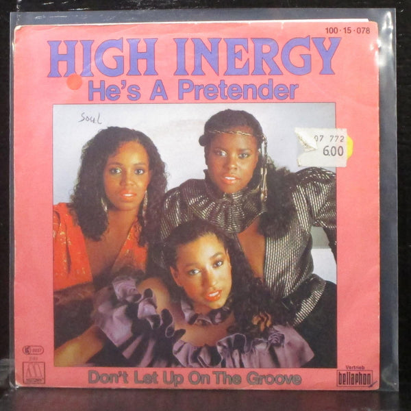 High Inergy - He's A Pretender 7" VG+ Vinyl 45 Bellaphon 100-15-078 Germany 1983 - Shuga Records
