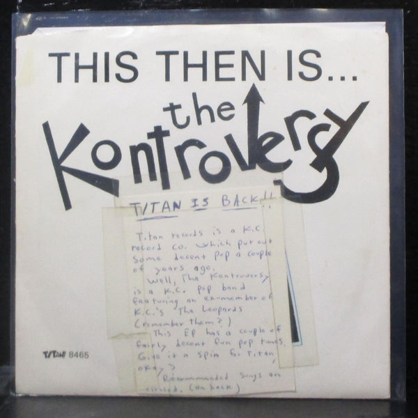 The Kontroversy - This Then Is EP 7" VG+ Vinyl 33 Titan 8465 USA 1984 - Shuga Records