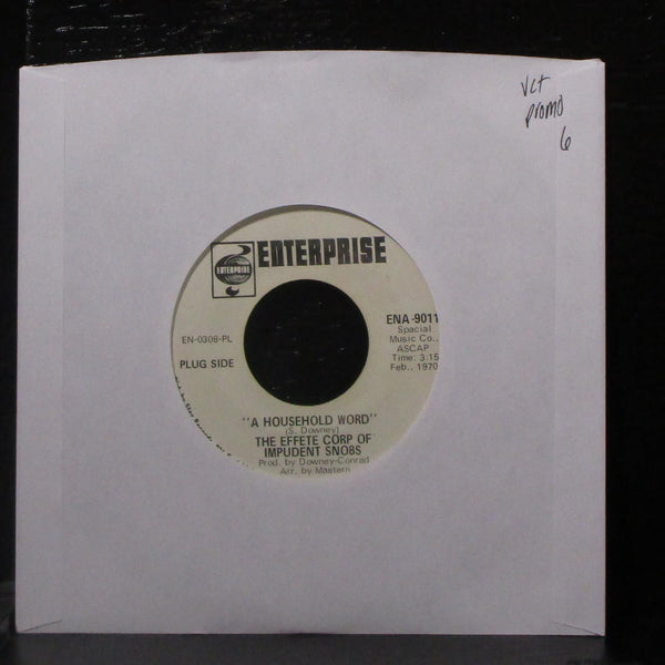 The Effete Corp Of Impudent Snobs - A Household Word 7" VG+ Promo Vinyl 45 USA - Shuga Records