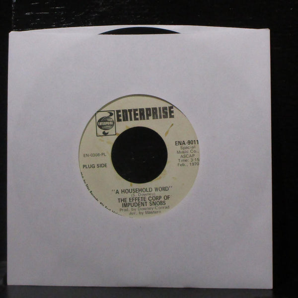 The Effete Corp Of Impudent Snobs - A Household Word 7" VG+ Promo Vinyl 45 USA - Shuga Records