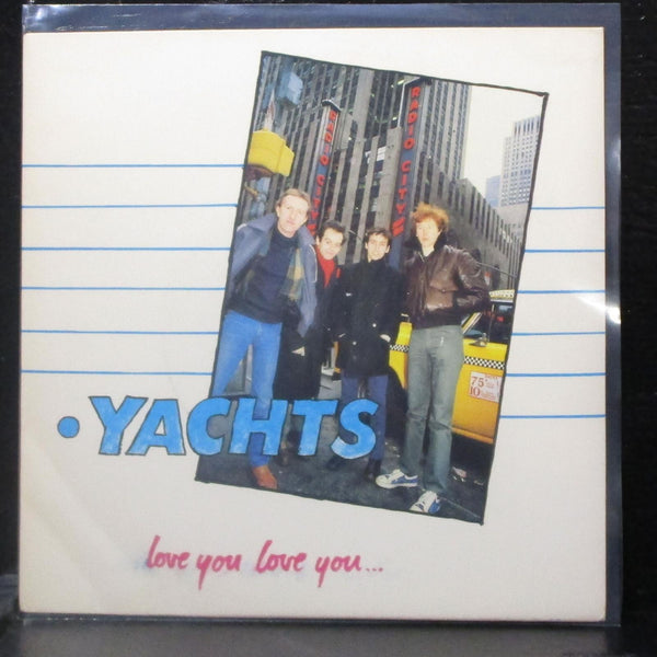Yachts - Love You Love You / Hazy People 7" Mint- Vinyl 45 Radar ADA 36 UK 1979 - Shuga Records