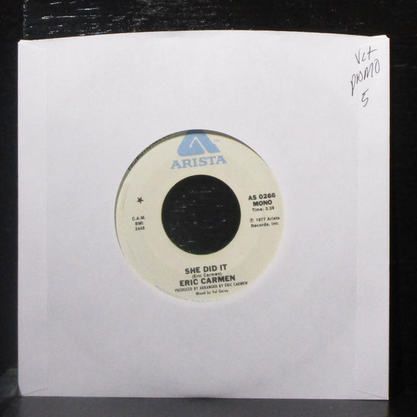 Eric Carmen - She Did It 7" VG+ Promo Vinyl 45 Arista AS 0266 USA 1977 - Shuga Records