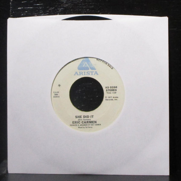 Eric Carmen - She Did It 7" VG+ Promo Vinyl 45 Arista AS 0266 USA 1977 - Shuga Records