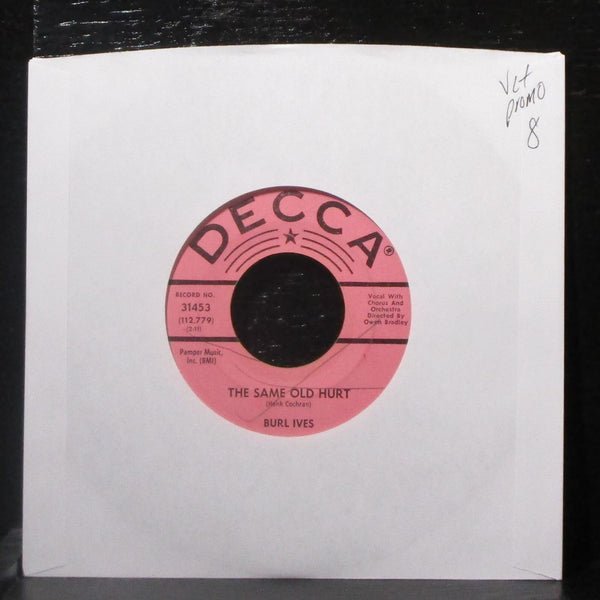 Burl Ives - The Same Old Hurt / Curry Road 7" VG+ Promo Vinyl 45 Decca 31453 USA - Shuga Records