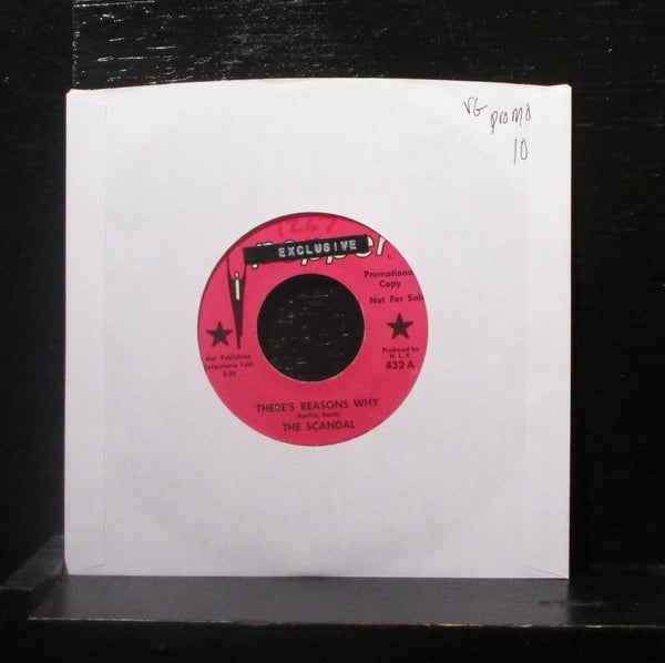 The Scandal - There's Reasons Why 7" VG 432 Promo Vinyl 45 - Shuga Records