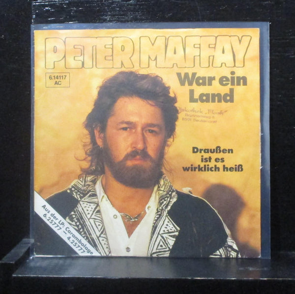 Peter Maffay - War Ein Land 7" VG+ 6.14117 Germany 1984 Vinyl 45 - Shuga Records