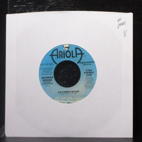 Herman Brood - Saturdaynight 7" Mint- Promo Vinyl 45 Ariola 7754 USA 1979 - Shuga Records