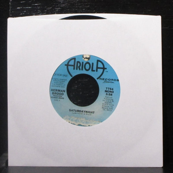Herman Brood - Saturdaynight 7" Mint- Promo Vinyl 45 Ariola 7754 USA 1979 - Shuga Records