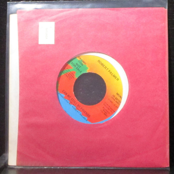 Robert Palmer - Can We Still Be Friends 7" Mint- Promo Vinyl 45 Island IS 49137 - Shuga Records