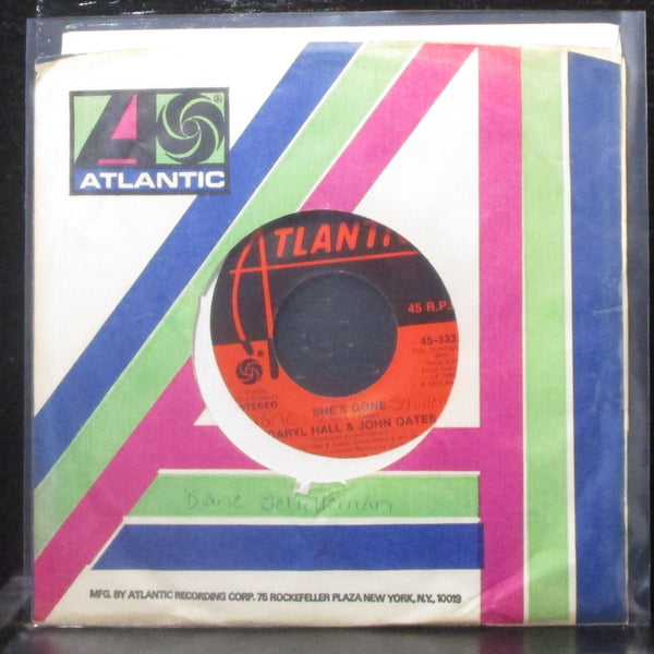Hall & Oates - She's Gone / I'm Just A Kid 7" VG+ Vinyl 45-3332 Atlantic USA - Shuga Records
