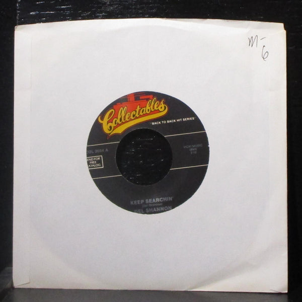 Del Shannon - Keep Searchin' / Stranger In Town 7" Mint- Vinyl 45 Collectables - Shuga Records