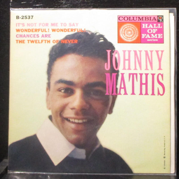 Johnny Mathis - Johnny Mathis EP 7" VG+ Vinyl 45 Columbia B-2537 USA - Shuga Records