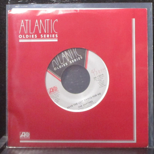 The Drifters - Save The Last Dance For Me 7" Mint- Vinyl 45 Atlantic OS 13016 - Shuga Records