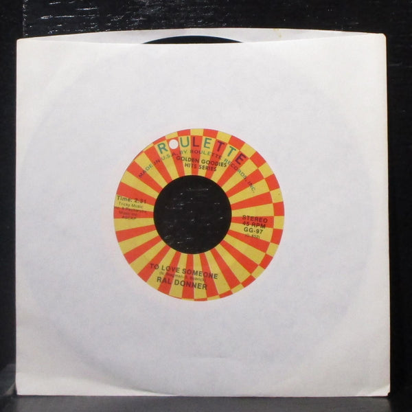 Ral Donner - Girl Of My Best Friend / To Love Someone 7" Mint- Vinyl 45 Roulette - Shuga Records