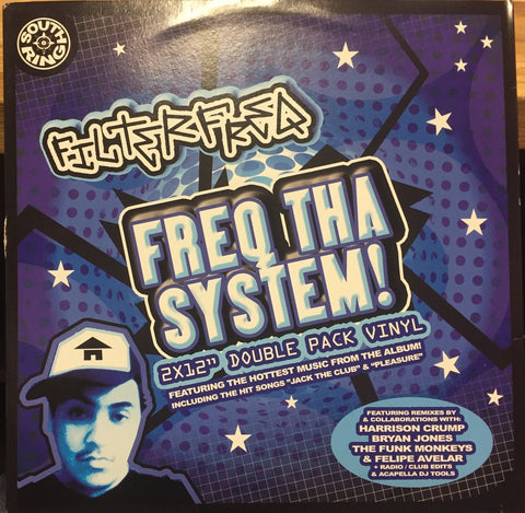 Filter Freq ‎– Freq Tha System! - New 2 x 12" Single Record 2006 USA South Ring Vinyl - Chicago House