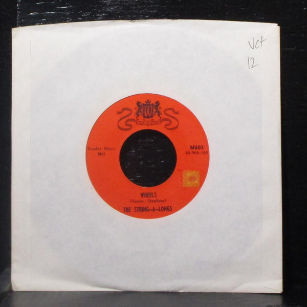 The String-A-Longs - Wheels / Am I Asking Too Much? 7" VG+ Vinyl 45 Warwick M603 - Shuga Records