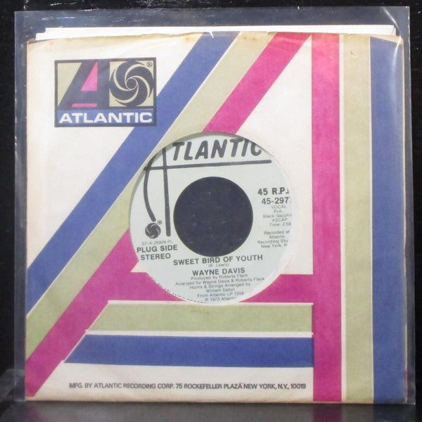 Wayne Davis - Sweet Bird Of Youth 7" Mint- Promo Vinyl 45 Atlantic 45-2977 USA - Shuga Records