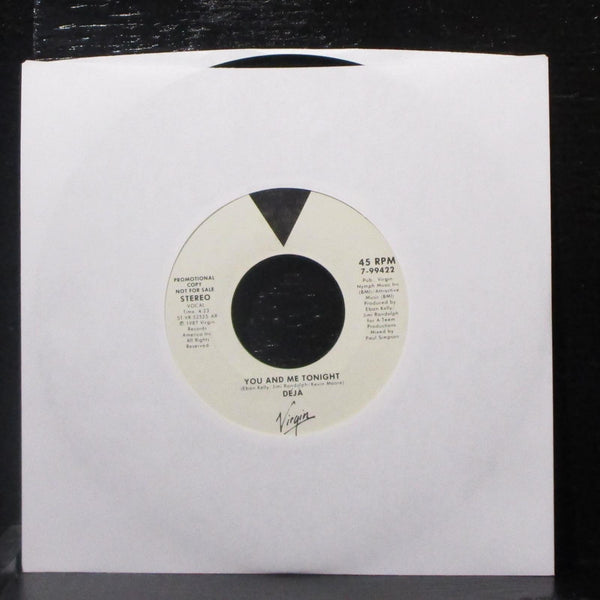 Deja - You And Me Tonight 7" Mint- Promo Vinyl 45 Virgin 7-99422 USA 1987 - Shuga Records
