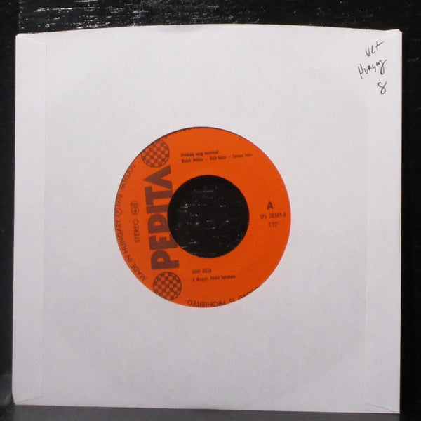Hofi Gza - Prblj Meg Laztani 7" VG+ Vinyl 45 Pepita SPS 70349 Hungary 1978 - Shuga Records