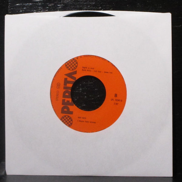 Hofi Gza - Prblj Meg Laztani 7" VG+ Vinyl 45 Pepita SPS 70349 Hungary 1978 - Shuga Records