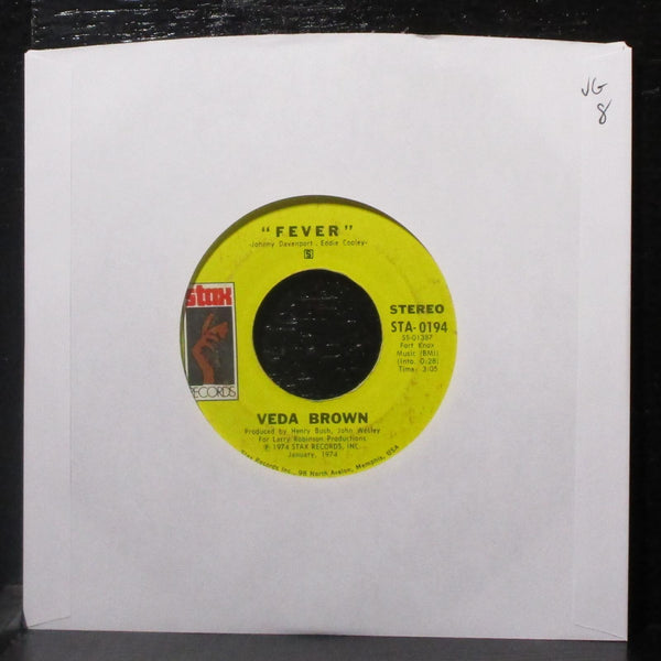 Veda Brown - Fever / Don't Start Lovin' Me 7" VG Vinyl 45 Stax STA-0194 USA 1974 - Shuga Records