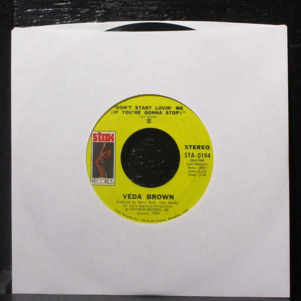 Veda Brown - Fever / Don't Start Lovin' Me 7" VG Vinyl 45 Stax STA-0194 USA 1974 - Shuga Records
