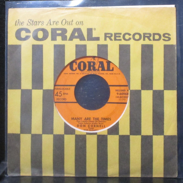 Don Cornell - Many Are The Times / There's No Escape 7" VG+ Vinyl 45 Coral USA - Shuga Records