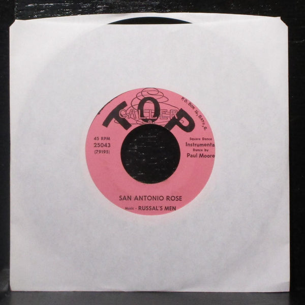 Paul Moore & Russal's Men - San Antonio Rose 7" VG+ Vinyl 45 Top Caller 25043 - Shuga Records