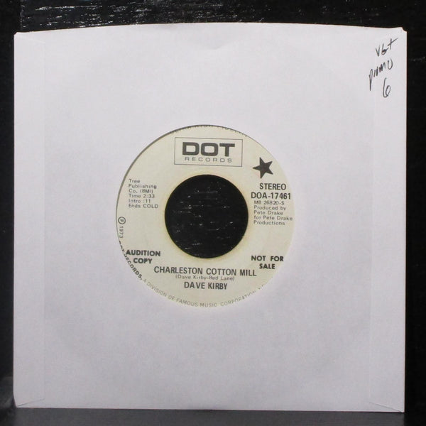 David Kirby - Charleston Cotton Mill 7" VG+ Promo Vinyl 45 Dot DOA-17461 USA - Shuga Records