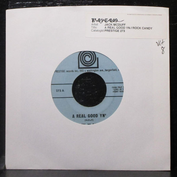 Jack McDuff - A Real Good Yn' / Rock Candy 7" VG+ Vinyl 45 Prestige 273 USA 1963 - Shuga Records