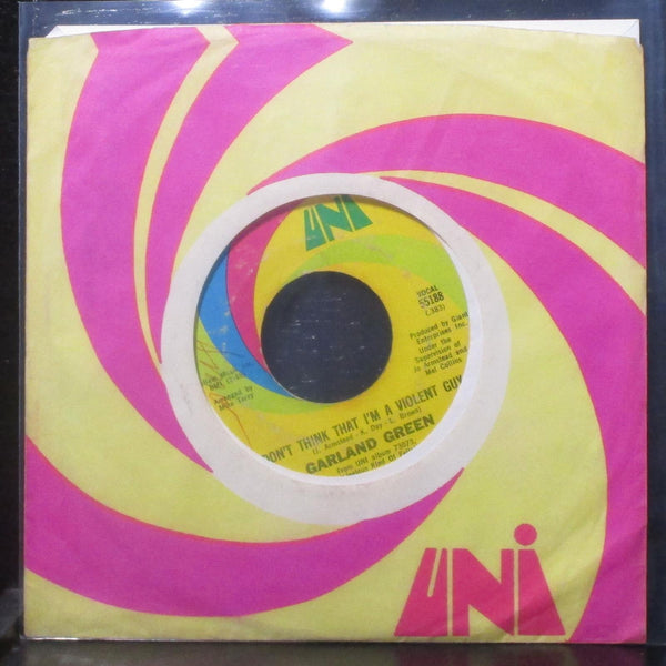 Garland Green - Don't Think That I'm A Violent Guy 7" VG Vinyl 45 UNI 55188 USA - Shuga Records