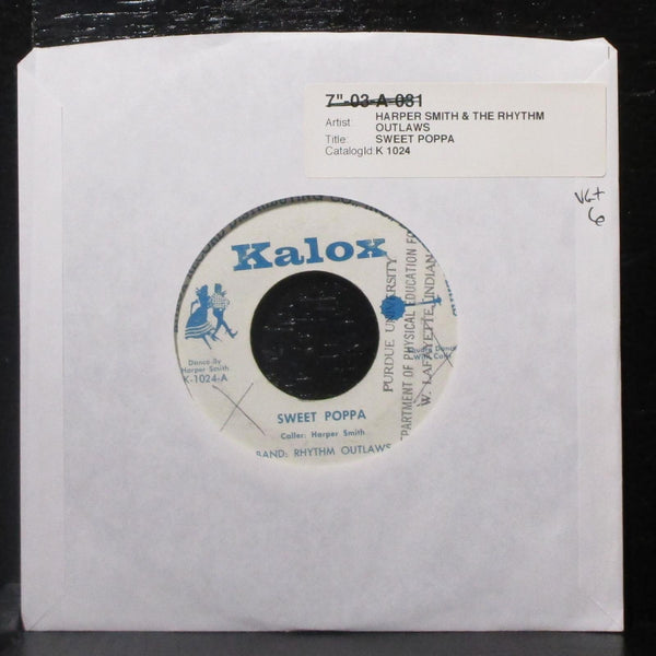Harper Smith & Rhythm Outlaws - Sweet Poppa 7" VG+ Vinyl 45 Kalox K-1024 USA - Shuga Records