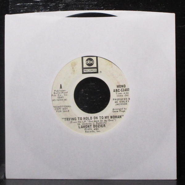 Lamont Dozier - Trying To Hold On To My Woman 7" VG Promo Vinyl 45 ABC-11407 - Shuga Records