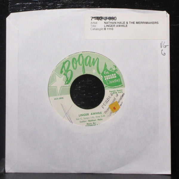 Nathan Hale & The Merrimakers - Linger Awhile 7" VG Vinyl 45 Bogan 1110 USA - Shuga Records