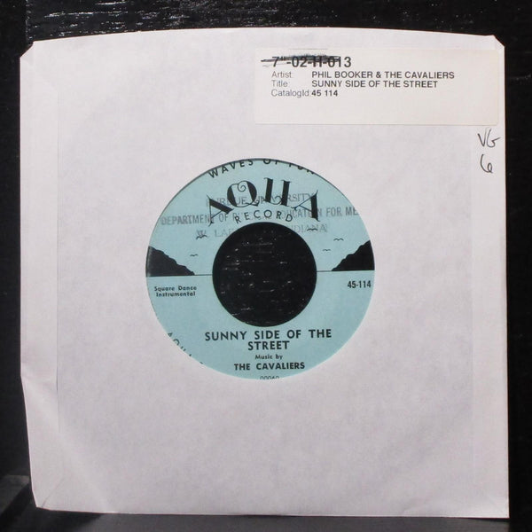 Phil Booker & The Cavaliers - Sunny Side Of The Street 7" VG Vinyl 45-114 Aqua - Shuga Records
