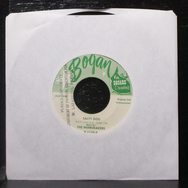 Nathan Hale & The Merrimakers - Salty Dog 7" VG Vinyl 45 Bogan B-1129 USA - Shuga Records