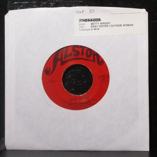 Betty Wright - Baby Sitter / Outside Woman 7" VG+ Vinyl 45 Alston A-4614 USA - Shuga Records